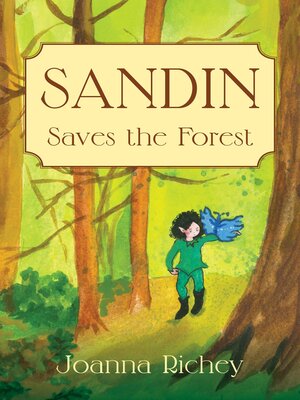 cover image of Sandin Saves the Forest